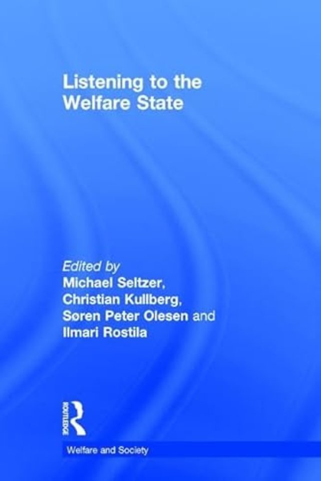 Listening to the Welfare State
