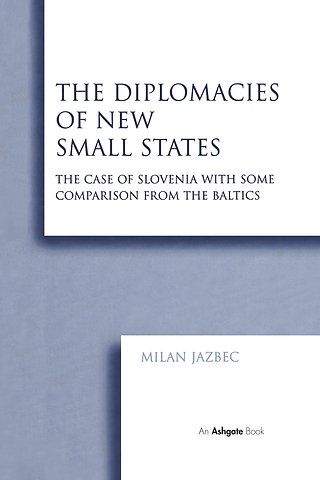 Diplomacies of New Small States