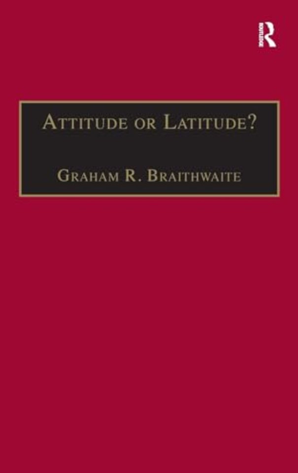 Attitude or Latitude?