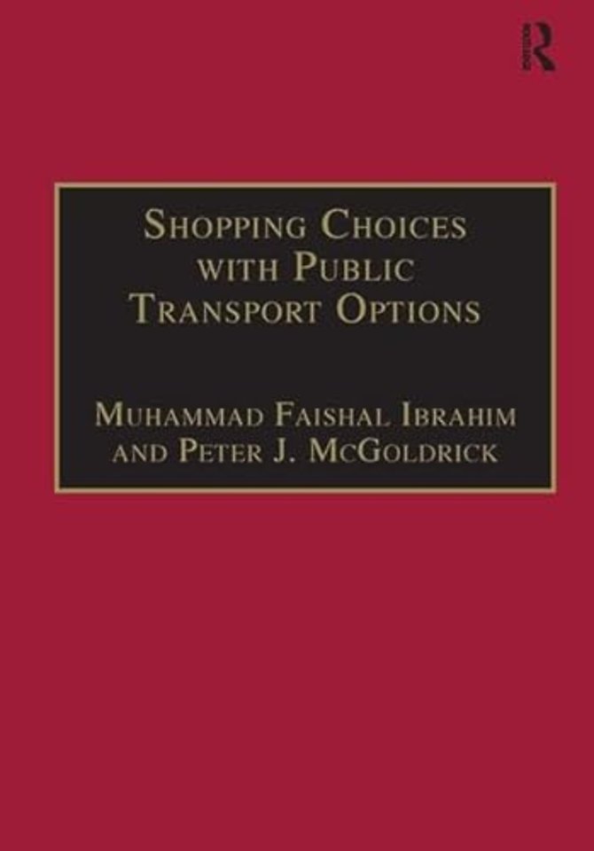 Shopping Choices with Public Transport Options