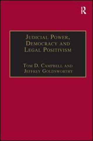 Judicial Power, Democracy and Legal Positivism