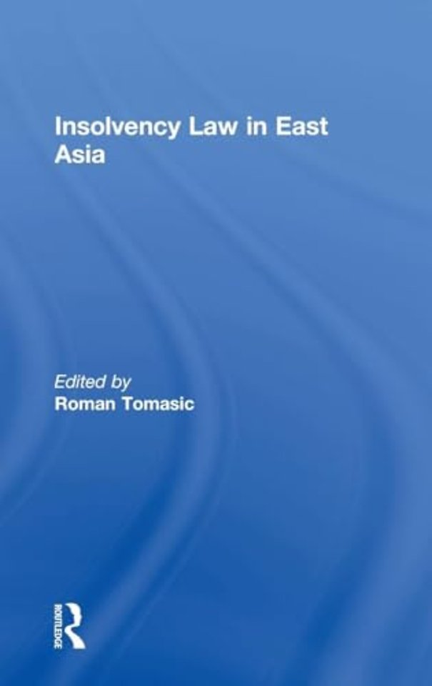 Insolvency Law in East Asia