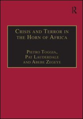 Crisis and Terror in the Horn of Africa