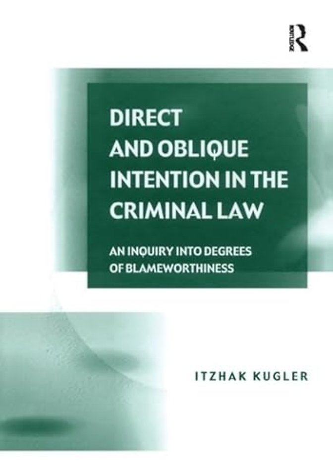 Direct and Oblique Intention in the Criminal Law