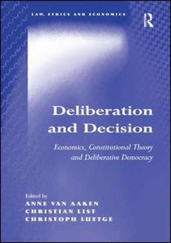 Deliberation and Decision
