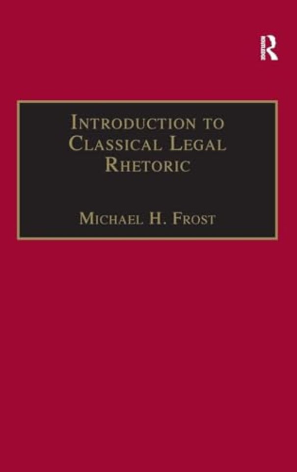 Introduction to Classical Legal Rhetoric