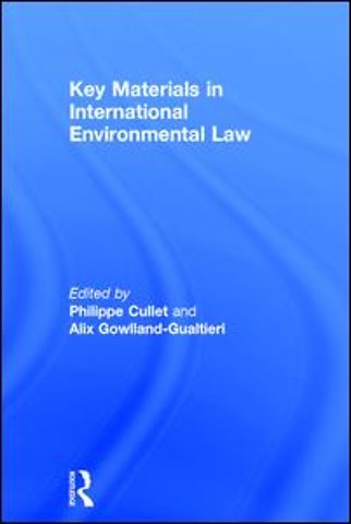 Key Materials in International Environmental Law