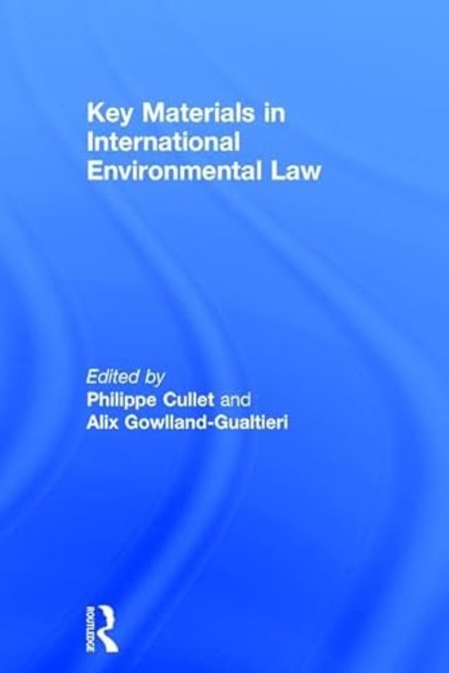 Key Materials in International Environmental Law