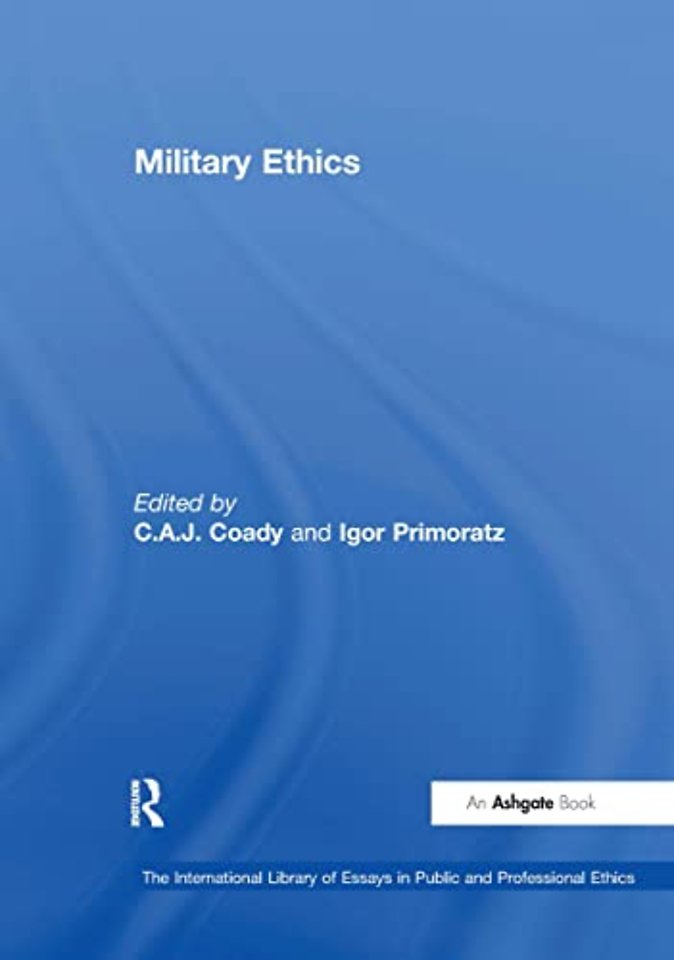 International Library of Essays in Public and Professional Ethics