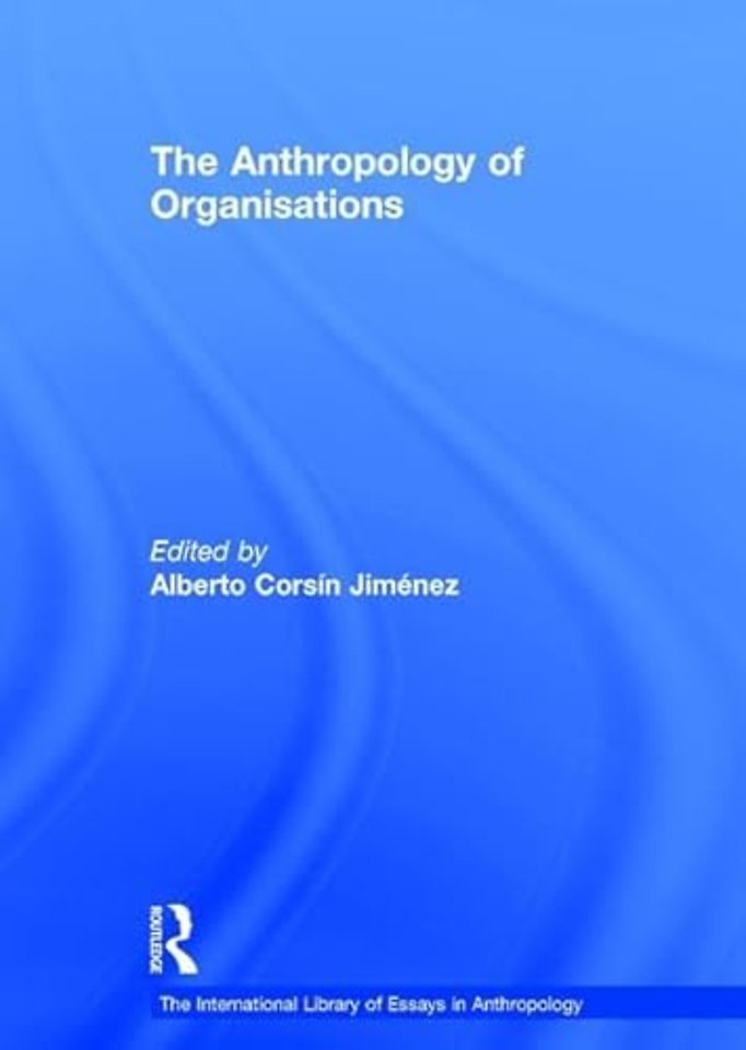 International Library of Essays in Anthropology