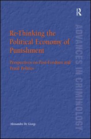 Re-Thinking the Political Economy of Punishment