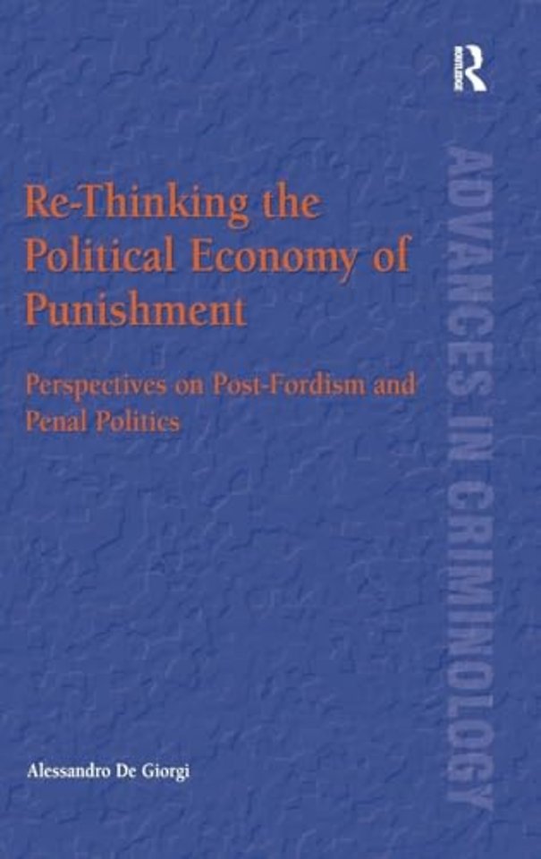 Re-Thinking the Political Economy of Punishment