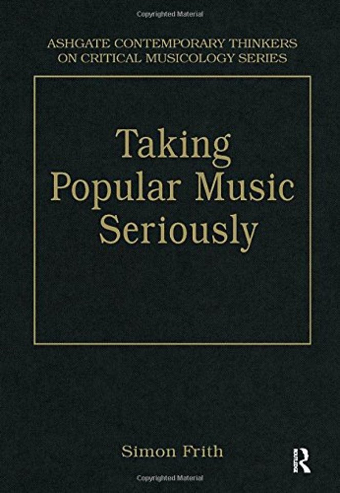 Taking Popular Music Seriously