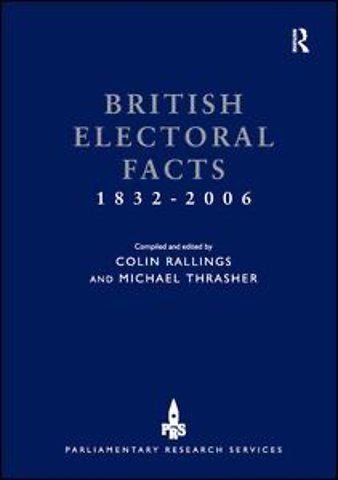 British Electoral Facts 1832-2006