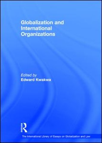 International Library of Essays on Globalization and Law