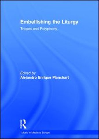 Embellishing the Liturgy