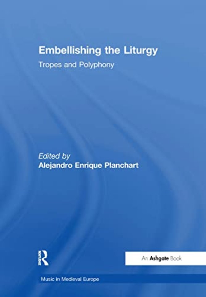 Embellishing the Liturgy