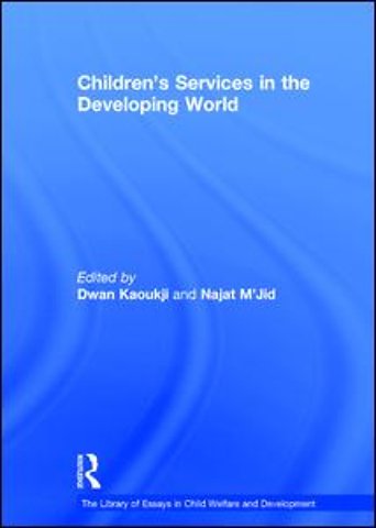 Library of Essays in Child Welfare and Development