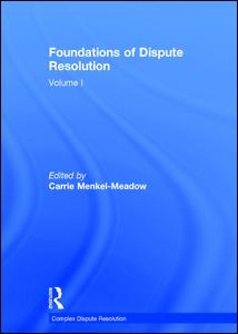 Foundations of Dispute Resolution