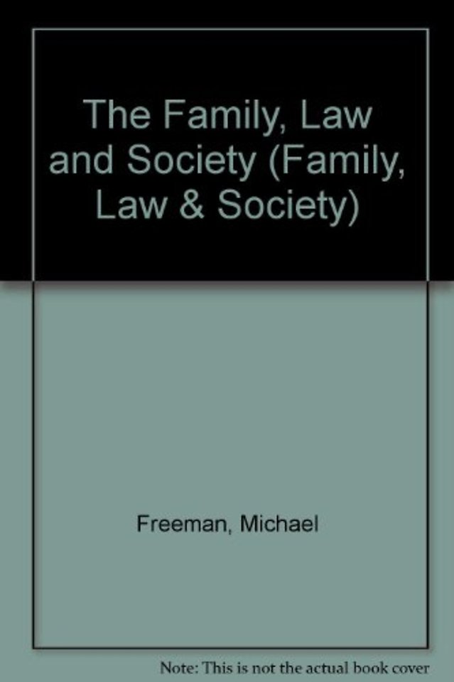 The Family, Law and Society: 5-Volume Set