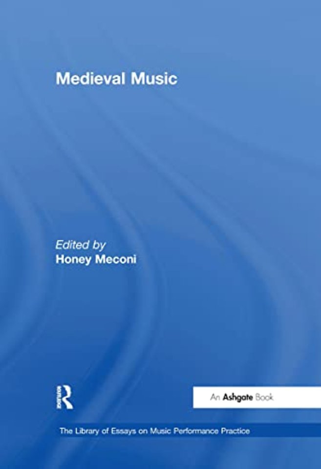 Library of Essays on Music Performance Practice