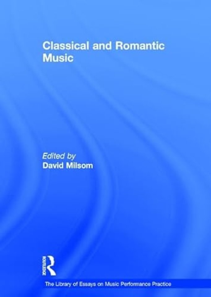 Library of Essays on Music Performance Practice