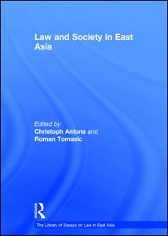 Library of Essays on Law in East Asia