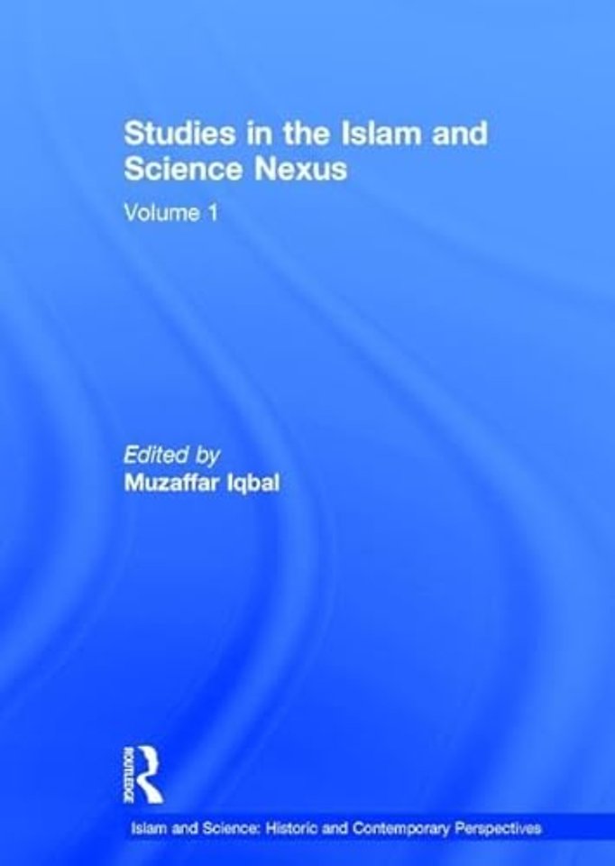 Studies in the Islam and Science Nexus