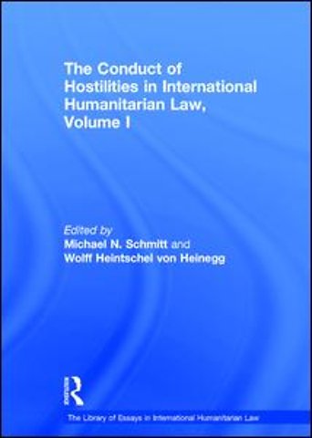 Library of Essays in International Humanitarian Law
