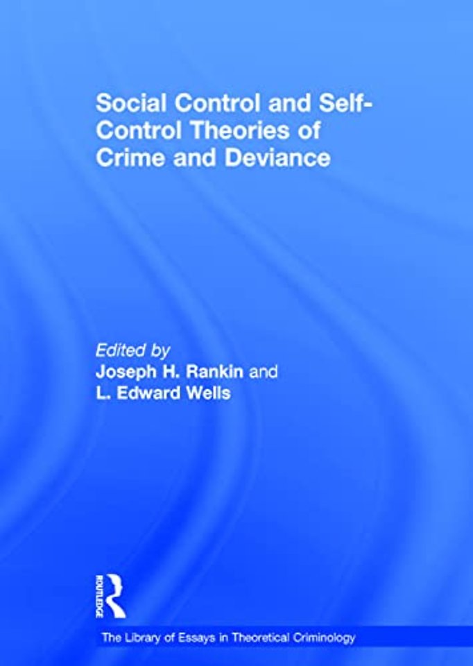 Library of Essays in Theoretical Criminology