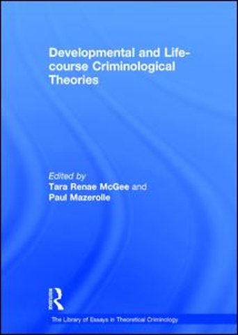 Library of Essays in Theoretical Criminology