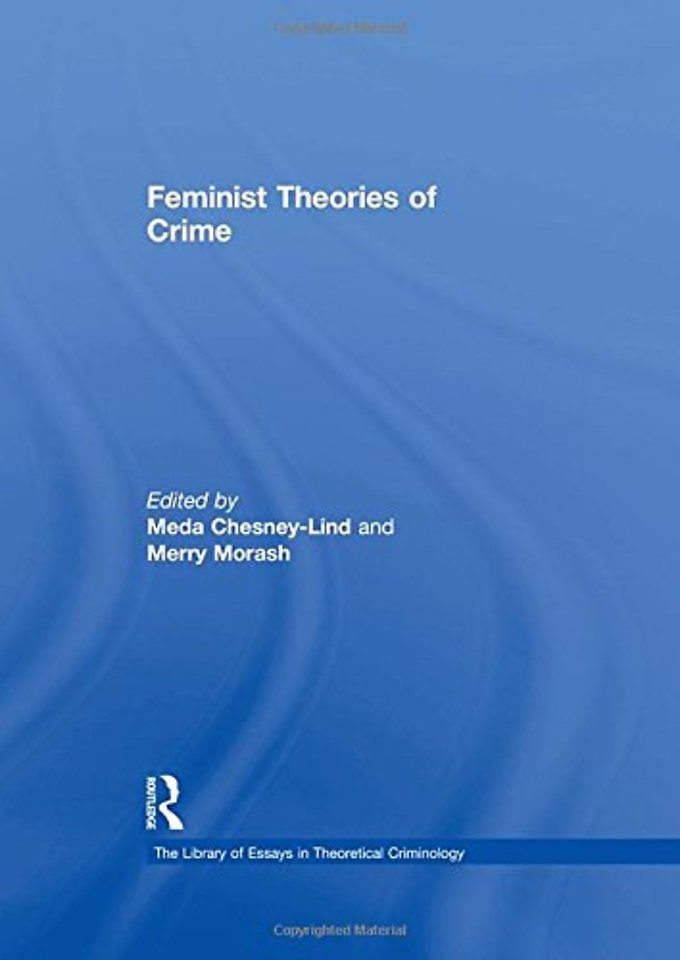 Library of Essays in Theoretical Criminology
