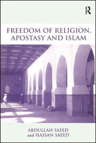 Freedom of Religion, Apostasy and Islam