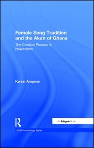 Female Song Tradition and the Akan of Ghana