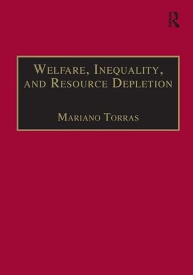 Welfare, Inequality, and Resource Depletion