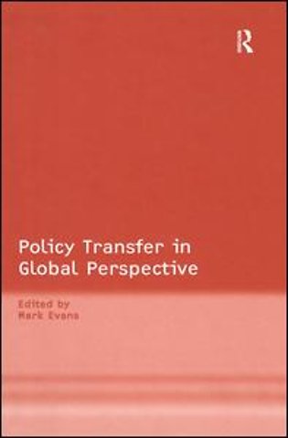 Policy Transfer in Global Perspective