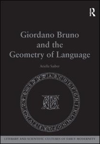 Giordano Bruno and the Geometry of Language