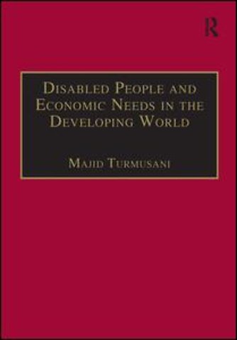 Disabled People and Economic Needs in the Developing World