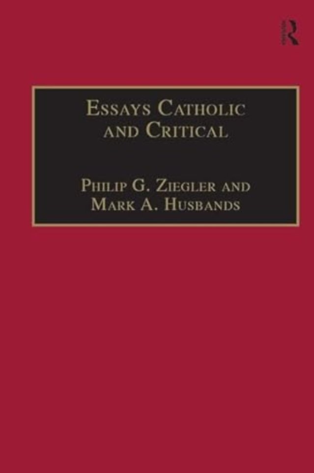 Essays Catholic and Critical