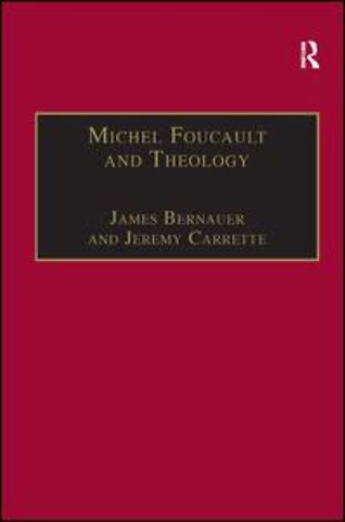 Michel Foucault and Theology