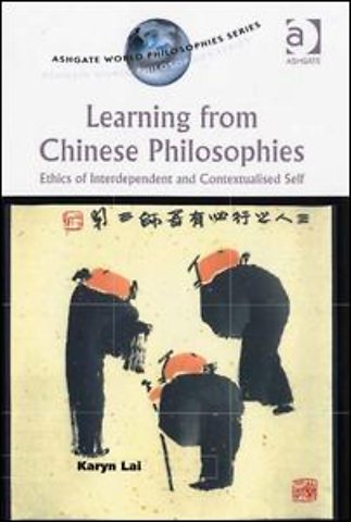 Learning from Chinese Philosophies