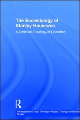 Ecclesiology of Stanley Hauerwas