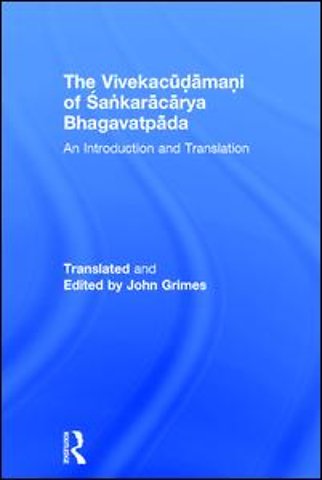 Vivekacudamani of Sankaracarya Bhagavatpada