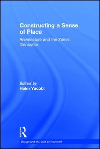 Constructing a Sense of Place
