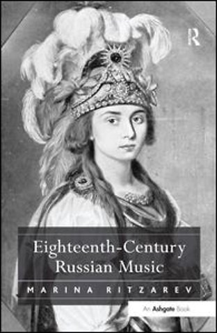 Eighteenth-Century Russian Music