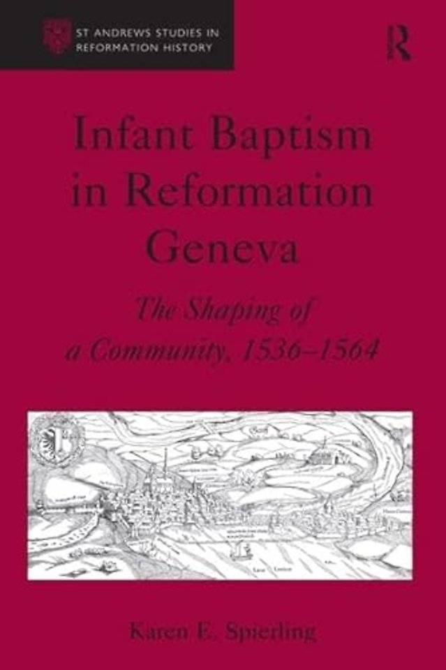 Infant Baptism in Reformation Geneva