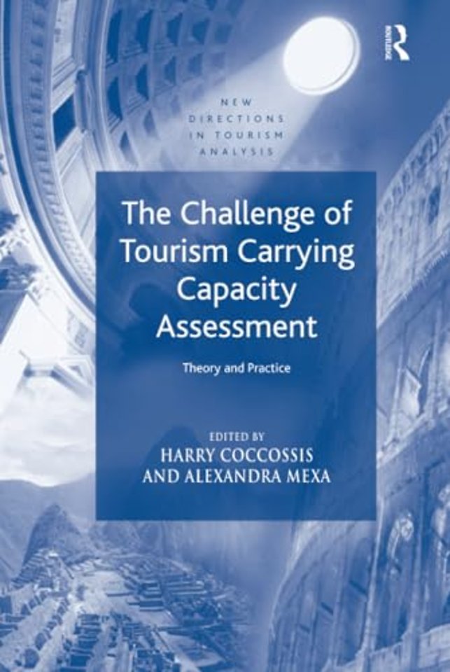 Challenge of Tourism Carrying Capacity Assessment