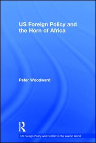 US Foreign Policy and the Horn of Africa