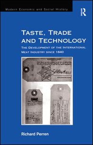 Taste, Trade and Technology