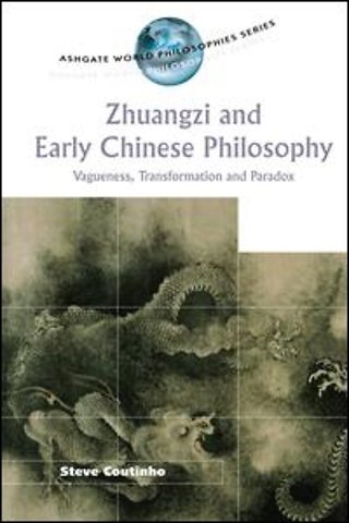 Zhuangzi and Early Chinese Philosophy